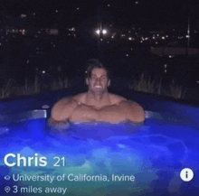 a man is sitting in a hot tub with the name chris 21