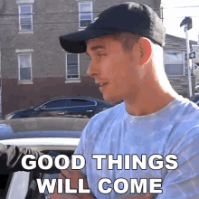 Good Things Will Come Tommy G Mcgee GIF - Good Things Will Come Tommy G Mcgee Tommy G GIFs