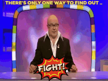 Harry Hill Only One Way To Find Out GIF - Harry Hill Only One Way To Find Out Fight GIFs