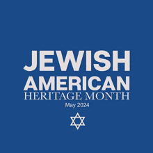 Jewish American Heritage Month May 2024 GIF