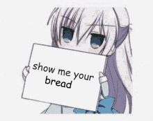 your bread