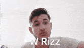 W Rizz Rizzle God GIF - W Rizz Rizzle God Rizz GIFs