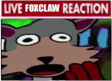 Foxclaw Live GIF - Foxclaw Live Reaction GIFs