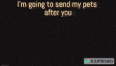 a screenshot of a video game with a caption that says " i 'm going to send my pets after you "
