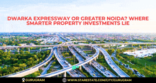 an advertisement for dwarka expressway and greater noida