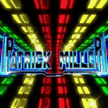 patrick miller 's name is on a colorful background