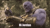 Hi Hi Jordan GIF - Hi Hi Jordan Thanos GIFs
