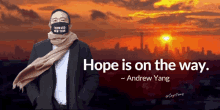 Hope Is On The Way Andrew Yang GIF