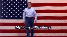 Rick Perry GIF - My Name Is Rick Perry Us Flag Politician GIFs