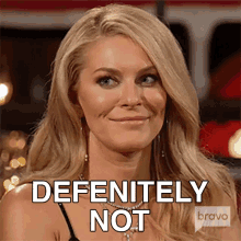 Definitely Not Real Housewives Of New York GIF - Definitely Not Real Housewives Of New York Of Course Not GIFs