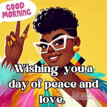 a cartoon of a woman giving a peace sign with the words wishing you a day of peace and love