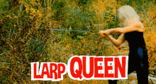 Larp Larp Queen GIF - Larp Larp Queen GIFs