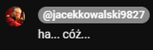 Ha Cóż GIF - Ha Cóż Jacek GIFs