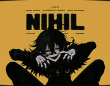 a yellow background with the word nihil in black letters