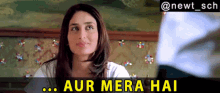 Jab We Met Kareena Kapoor GIF - Jab We Met Kareena Kapoor Aur Mera Hai GIFs