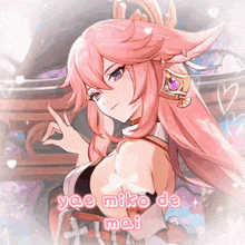 a picture of a girl with pink hair and the words yae miko de mai