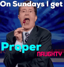 Sunday Proper Naughty GIF - Sunday Proper Naughty Stephen Colbert GIFs