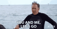 You And Me Lets Go GIF - You And Me Lets Go Lets Do This GIFs
