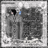 a black and white photo with the name fernando on the bottom