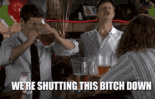 We'Re Shutting This Bitch Down GIF - Party GIFs