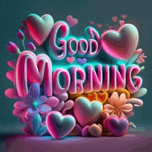a colorful good morning sign with hearts , flowers and hearts .