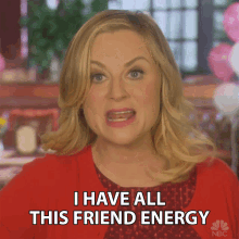 I Have All This Friend Energy Giving GIF - I Have All This Friend Energy Giving Friendly GIFs