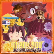 a thank you for still loving us postcard with flowers and cartoon characters