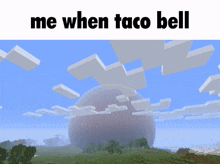 Taco Bell Me When Taco Bell GIF - Taco Bell Me When Taco Bell Meme GIFs