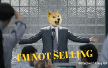 a man in a suit has a doge on his head and says i 'm not selling edited with easy gif