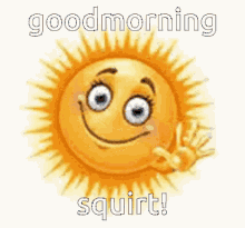 Goodmorning Squirt GIF - Goodmorning Squirt Evan GIFs