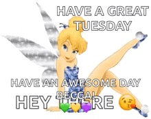 Hi There Tinker Bell GIF - Hi There Tinker Bell Have A Great Tuesday GIFs