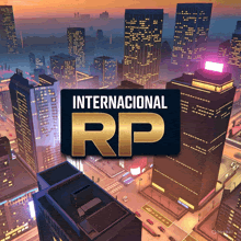 an illustration of a city with the words internacional rp on it