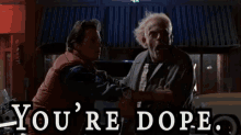 You'Re Dope GIF - Yourdope Dope Bttf GIFs