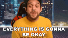 Everything Is Gonna Be Okay Doodybeard GIF - Everything Is Gonna Be Okay Doodybeard Dont Worry Too Much GIFs