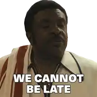 a man with a towel around his neck has the words we cannot be late written on his face