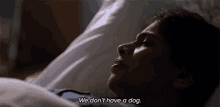 We Dont Have A Dog Rena Pradhan GIF - We Dont Have A Dog Rena Pradhan The Twilight Zone GIFs