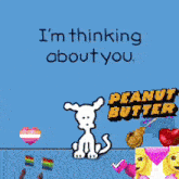 a cartoon of a dog with hearts and the words i 'm thinking about you