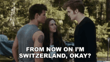 From Now On Im Switzerland Okay GIF - From Now On Im Switzerland Okay Bella Swan GIFs