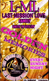 a poster for last mission love family golden memories