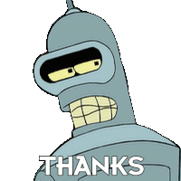 Thanks Bender Sticker - Thanks Bender Futurama Stickers