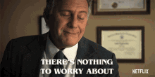 Theres Nothing To Worry About Chill Out GIF - Theres Nothing To Worry About Chill Out Relax GIFs