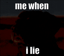 a picture of a dog with the words me when i lie on it