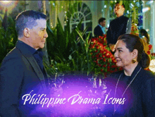 a man and woman are standing next to each other with a purple background that says philippine drama icons on it