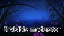 Invisible Moderator Meme GIF