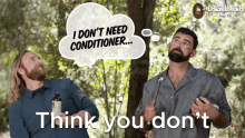 Think You Dont Need Conditioner Tell That To Your Sad Dry Hair GIF