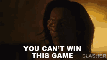 You Cant Win This Game Grace GIF - You Cant Win This Game Grace Slasher GIFs