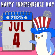 a penguin wearing an uncle sam hat is standing next to a calendar that says july 4 2025