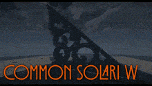 a picture of a building with the words " common solari w "