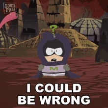 I Could Be Wrong Mysterion GIF