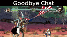 a video game with the words goodbye chat on the top